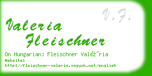 valeria fleischner business card